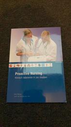 Proactive nursing klinisch redeneren in 6 stappen, Ophalen of Verzenden, Zo goed als nieuw