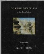 Karel Sirag De wereld in de war, Ophalen of Verzenden, Zo goed als nieuw, Schilder- en Tekenkunst