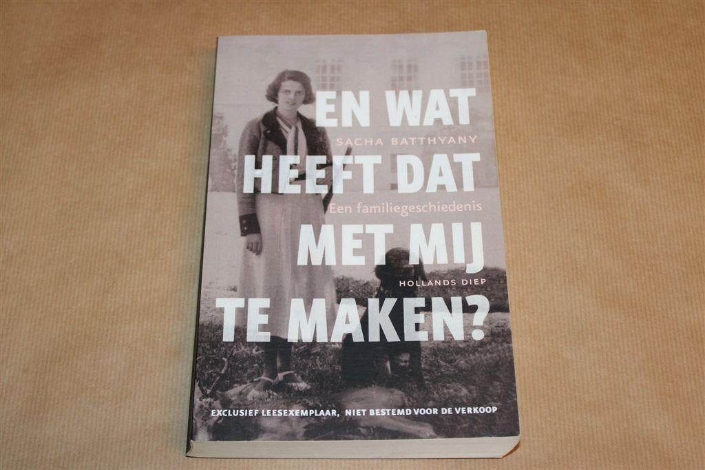 En Wat Heeft Dat Met Mij Te Maken? — Familie & WOII, Ophalen of Verzenden, Tweede Wereldoorlog, Gelezen, Overige onderwerpen