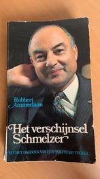 Het verschijnsel Schmelzer - Robbert Ammerlaan, Ophalen of Verzenden