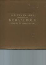 Koraalboek G.B. van Krieken, Muziek en Instrumenten, Bladmuziek, Orgel, Gebruikt, Ophalen of Verzenden, Artiest of Componist