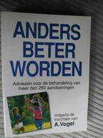 Anders Beter Worden -naar Dr. A. Vogel, Ophalen of Verzenden, Zo goed als nieuw, Kruiden en Alternatief