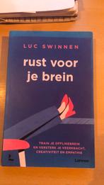 Luc Swinnen - Rust voor je brein, Boeken, Ophalen of Verzenden, Zo goed als nieuw, Luc Swinnen
