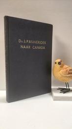 Pannekoek, Ds. J.; Ds. J. Pannekoek naar Canada, Boeken, Ophalen of Verzenden, Gelezen, Christendom | Protestants