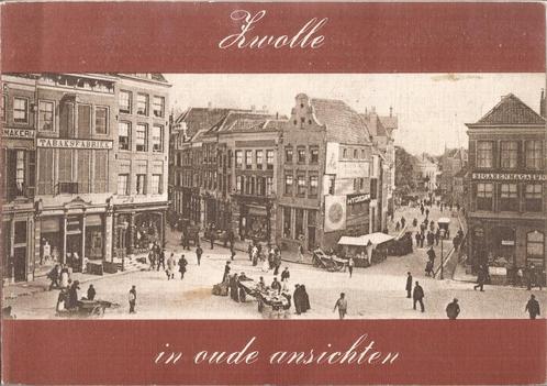 Willink Tjeenk, A.F.W. - Zwolle in oude ansichten, waarin op, Boeken, Geschiedenis | Stad en Regio, Gelezen, 20e eeuw of later