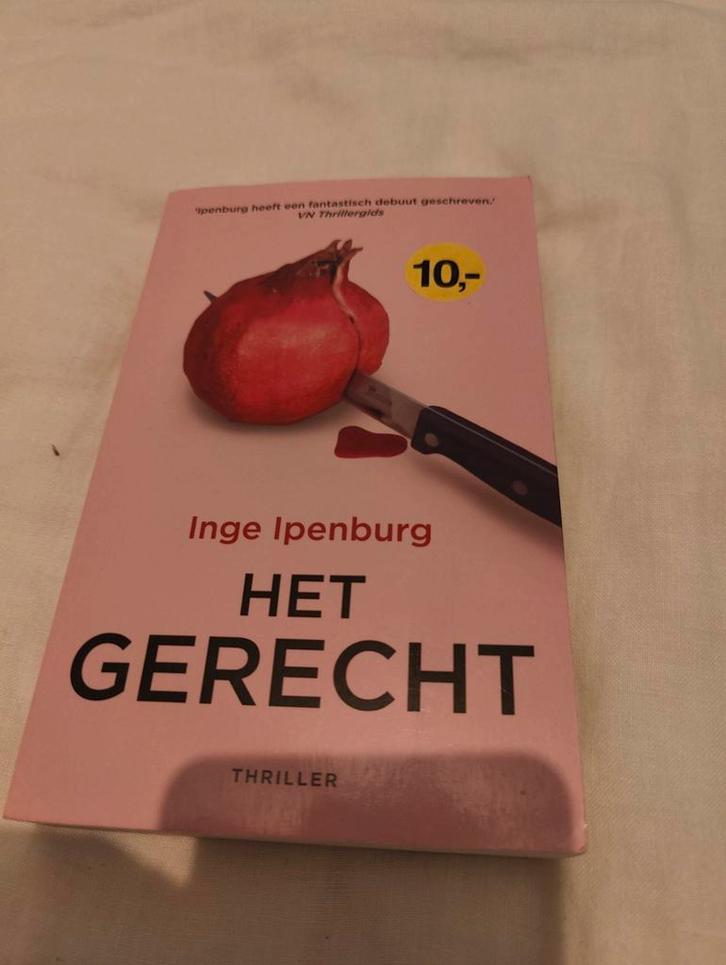 Inge Ipenburg - Het gerecht, Boeken, Thrillers, Zo goed als nieuw, Nederland, Ophalen of Verzenden