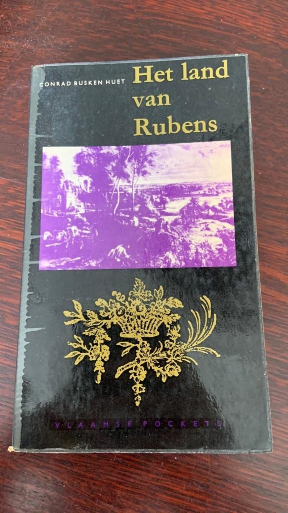 Het land van Rubens - Conrad Busken Huet, Boeken, Ophalen of Verzenden