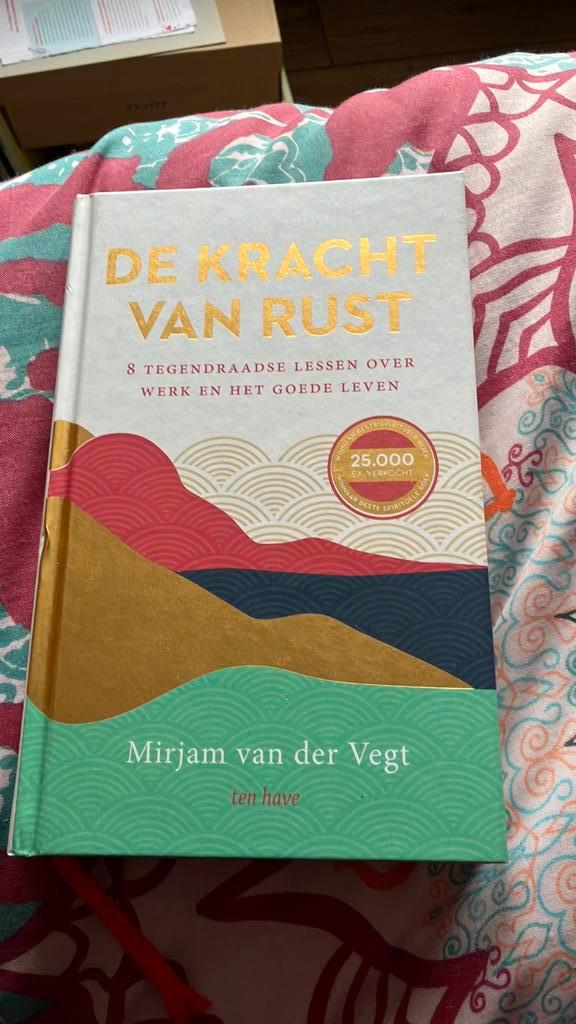 Mirjam van der Vegt - De kracht van rust, Boeken, Esoterie en Spiritualiteit, Zo goed als nieuw, Achtergrond en Informatie, Overige onderwerpen