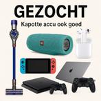 GEZOCHT – Kapotte accu apparaten, Ophalen of Verzenden