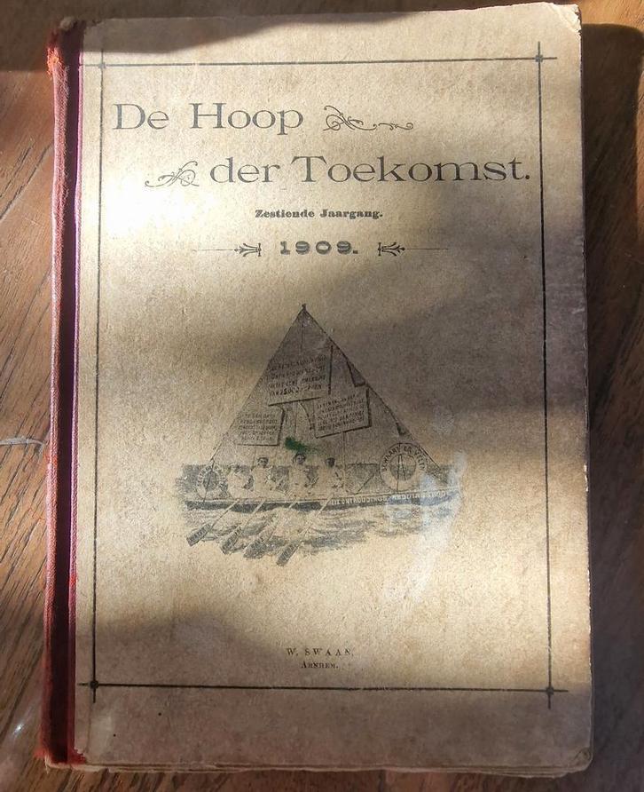 Hoop der Toekomst 1909 - Antiek Tijdschrift, Boeken, Tijdschriften en Kranten, Ophalen of Verzenden