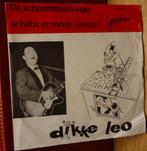 45 toeren single Telstar 1002   DIKKE LEO  schoorsteenveger, Ophalen of Verzenden, 7 inch, Nederlandstalig, Single
