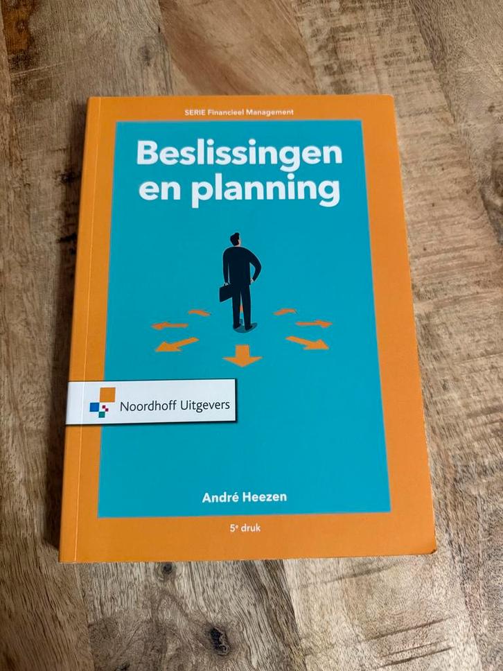 Beslissingen en planning - 9789001889043, Boeken, Studieboeken en Cursussen, Zo goed als nieuw, HBO, Gamma, Ophalen of Verzenden