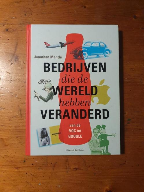 Bedrijven die de wereld hebben veranderd. Jonathan Mantle, Boeken, Advies, Hulp en Training, Gelezen, Ophalen of Verzenden