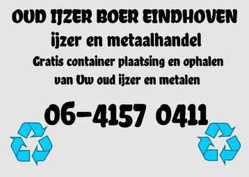 Gratis ophalen van uw oud ijzer en metalen! beschikbaar voor biedingen