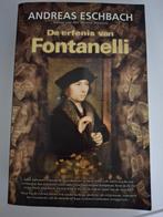 Andreas Eschbach - De erfenis van Fontanelli, Boeken, Ophalen of Verzenden, Zo goed als nieuw, Nederland, Andreas Eschbach