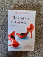 Ally O'Brien / Ploeteren op pumps, Ophalen of Verzenden, Zo goed als nieuw, Ally O'Brien, Nederland