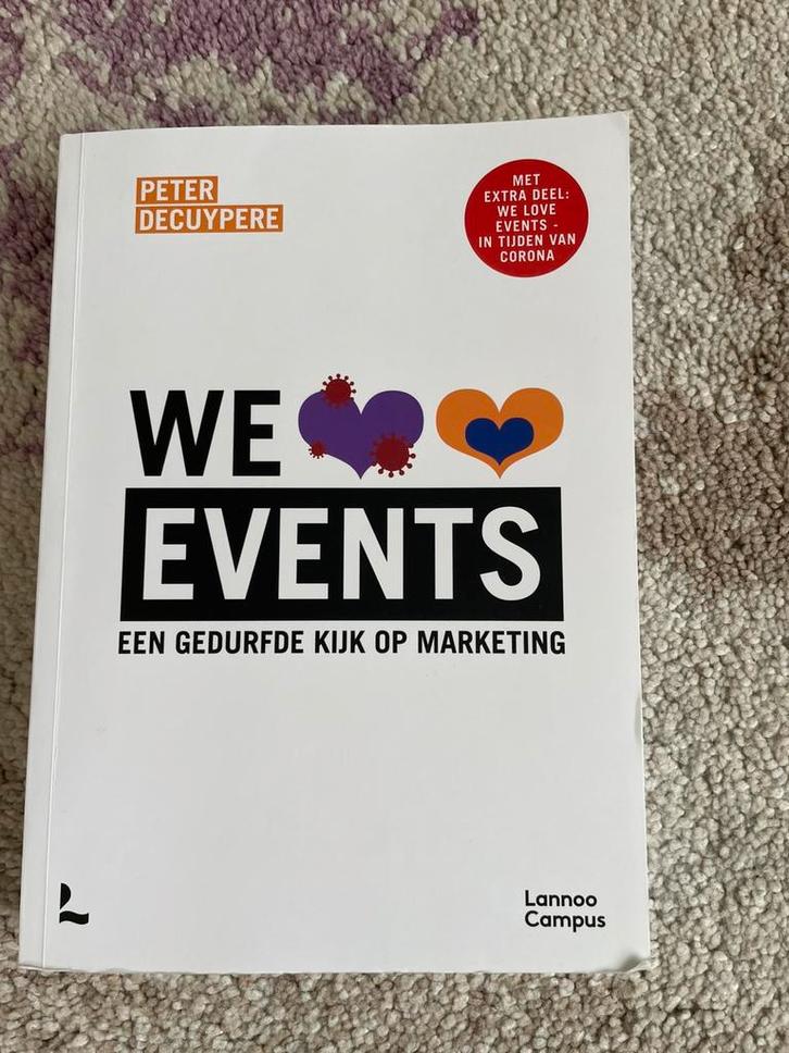 We love events - een gedurfde kijk op marketing - boek, Boeken, Economie, Management en Marketing, Zo goed als nieuw, Economie en Marketing