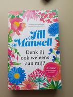 Denk jij ook weleens aan mij? - Jill Mansell, Ophalen of Verzenden, Zo goed als nieuw, Jill Mansell, Nederland