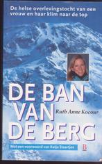 Ruth Anne Kocour * De ban van de berg, Boeken, Ophalen of Verzenden, Gelezen, Overige sporten