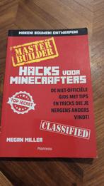 Master Builder: Hacks voor Minecrafters, Megan Miller, Ophalen of Verzenden, Zo goed als nieuw, Overige onderwerpen