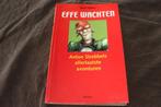 Effe Wachter Anton Strebbels laatste avontuur Karel Hubert, Boeken, Ophalen of Verzenden, Zo goed als nieuw