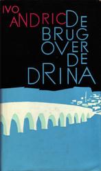Ivo Andric  - De brug over de Drina, Ophalen of Verzenden, Ivo Andric, 20e eeuw of later, Gelezen