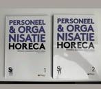 Personeel & Organisatie Horeca Deel 1 & 2, Boeken, Ophalen of Verzenden, Zo goed als nieuw, MBO, Ellen van Kooten