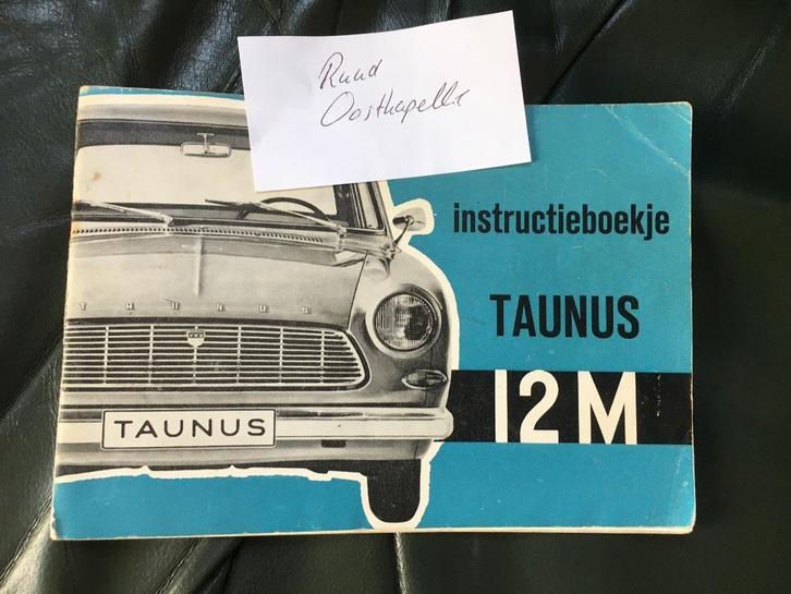 Ford Taunus 12M instructieboekje, Auto diversen, Handleidingen en Instructieboekjes, Ophalen of Verzenden