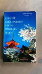 Chinese geneeswijzen in ons dagelijks leven, Ophalen of Verzenden, Zo goed als nieuw, Gezondheid en Conditie, Gail Reichstein