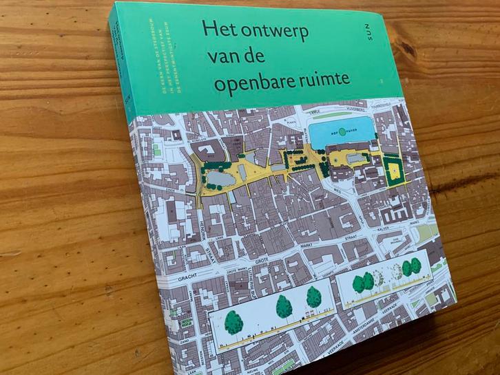 Het ontwerp van de openbare ruimte - Architectuur, stedebouw, Boeken, Kunst en Cultuur | Architectuur, Zo goed als nieuw, Architecten