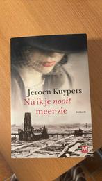 Jeroen Kuypers - Nu ik je nooit meer zie, Ophalen of Verzenden, Zo goed als nieuw, Jeroen Kuypers