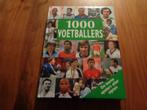 1000 voetballers - Beste spelers aller tijden, Ophalen of Verzenden, Nieuw, Balsport