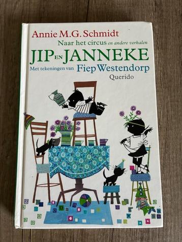 Annie M.G. Schmidt - Jip en Janneke naar het circus beschikbaar voor biedingen