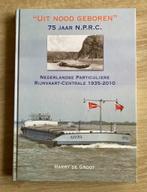 Uit nood geboren 75 jaar N.P.R.C.  ( Rijnvaart ), Verzamelen, Scheepvaart, Verzenden, Zo goed als nieuw, Motorboot, Boek of Tijdschrift