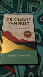 Mirjam van der Vegt - De kracht van rust, Boeken, Achtergrond en Informatie, Ophalen of Verzenden, Zo goed als nieuw, Overige onderwerpen