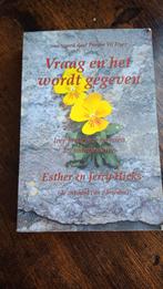 Vraag en het wordt gegeven - Esther en Jerry Hicks, Gelezen, Spiritualiteit algemeen, Overige typen, Ophalen of Verzenden