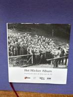 Het Höcker Album - Auschwitz door de lens van de SS, Ophalen of Verzenden, Tweede Wereldoorlog, Zo goed als nieuw, Overige onderwerpen