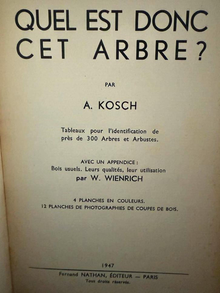 Quel est donc cet arbre? - Kosch, 1947, Boeken, Natuur, Zo goed als nieuw, Bloemen, Planten en Bomen, Ophalen of Verzenden