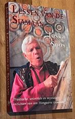 Joska Soos. Lessen van de Sjamaan. Uitg. Karnak 1998, Achtergrond en Informatie, Ophalen of Verzenden, Zo goed als nieuw, Joska Soos
