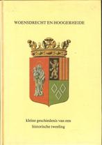 Woensdrecht en Hoogerheide A.Delahaye, W.van Ham, R.Jacobs., Boeken, Geschiedenis | Stad en Regio, Ophalen of Verzenden, 20e eeuw of later