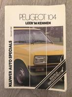 Kluwer autospecials Peugeot 104 Leer 'm kennen t/m 1979, Ophalen of Verzenden