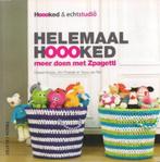 Helemaal Hoooked, meer doen met Zpagetti - Geesje Mosies, Boeken, Gelezen, G. Mosies, K. Poelwijk,, Ophalen of Verzenden, Breien en Haken