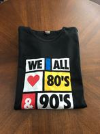 T-shirt zwart WE ALL LOVE 80’s-90’s maat M of L ronde hals, Kleding | Dames, T-shirts, Maat 38/40 (M), Zwart, Ophalen of Verzenden