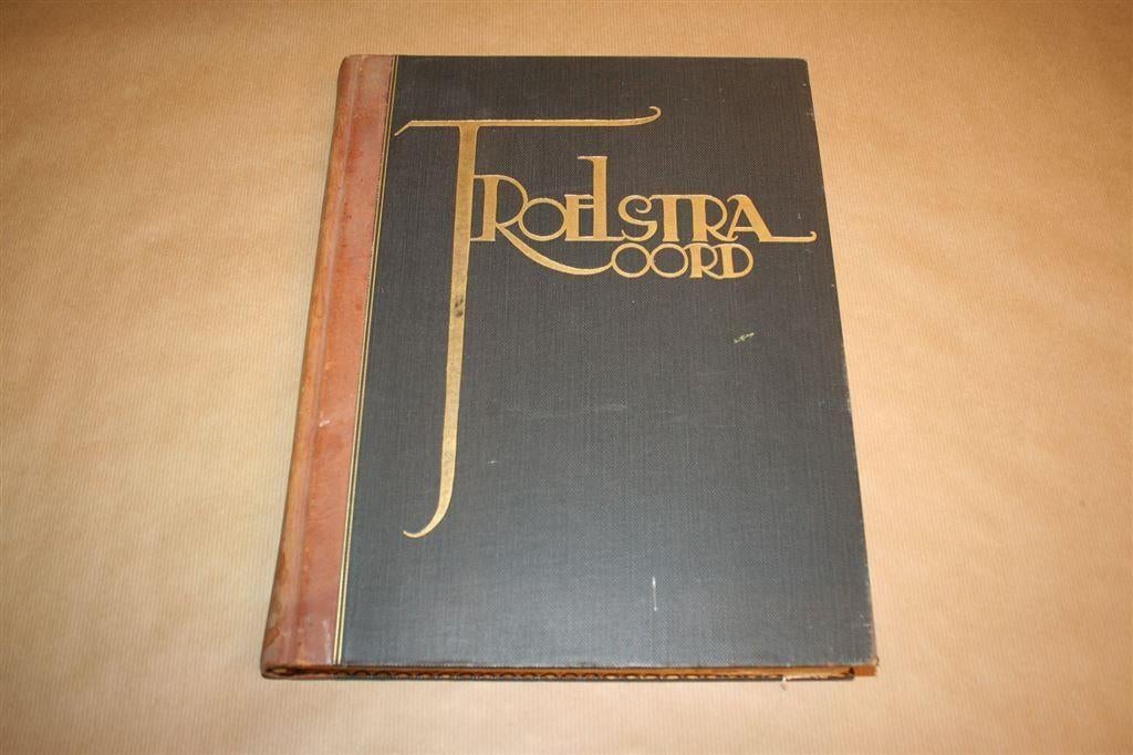 Gedenkboek Troelstra Oord - 1927 !!, Antiek en Kunst, Antiek | Boeken en Bijbels, Ophalen of Verzenden