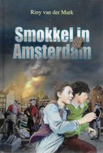 Riny van der Mark: Smokkel in Amsterdam, Ophalen of Verzenden, Zo goed als nieuw