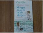 Carry Slee, Morgen mag ik in het diepe......, Boeken, Ophalen of Verzenden, Zo goed als nieuw, Fictie algemeen