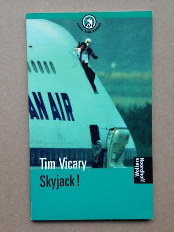 Tim Vicary - Skyjack! beschikbaar voor biedingen