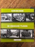 Gorinchem in Vroeger Tijden, Boeken, Ophalen of Verzenden, 20e eeuw of later, Gelezen