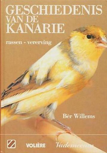 Geschiedenis van de kanarie - Ber Willems beschikbaar voor biedingen