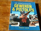 De krachtigste geweren en pistolen, Verzamelen, Militaria | Algemeen, Ophalen of Verzenden, Landmacht, Overige gebieden, Boek of Tijdschrift